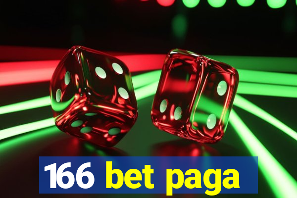 166 bet paga